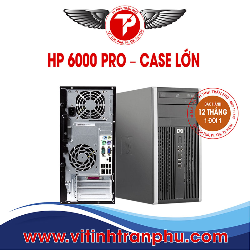 Máy Bộ HP 6000 PRO – CASE LỚN – cấu hình 1
